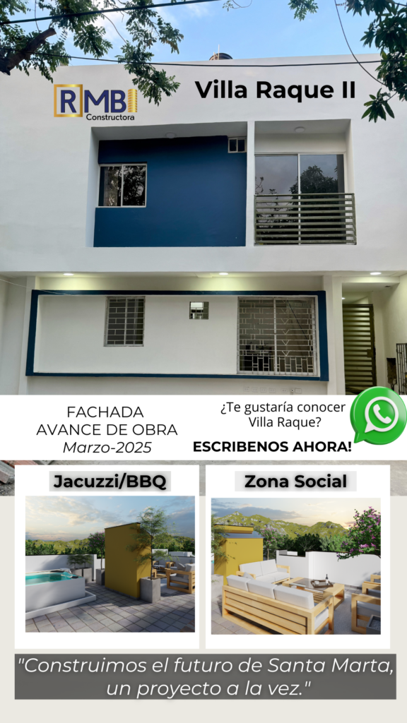 Fachada en construcción de Villa Raque II en Santa Marta, proyecto de RMBI Constructora. Avance de obra a marzo de 2025.